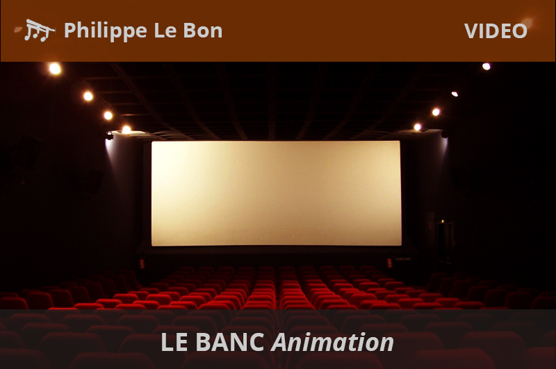 Le Banc Animation